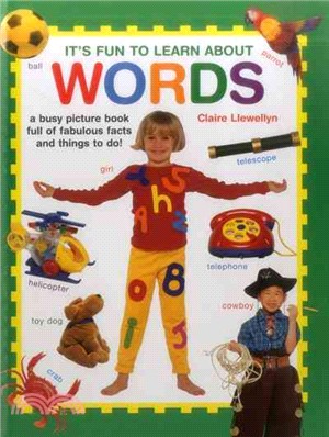 It's Fun to Learn About Words ─ A Busy Picture Book Full of Fabulous Facts and Things to Do!