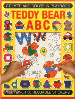 Sticker and Colour-in Playbook ― Teddy Bear Abc: With over 60 Reusable Stickers