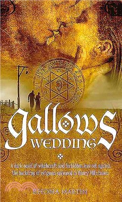 Gallows Wedding ― A Dark Novel of Witchcraft and Forbidden Love