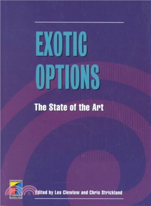 Exotic Options ― The State of the Art