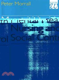 Mental Health Nursing And Social Control