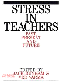 Stress In Teachers - Past, Present And Future