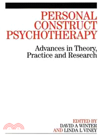 Personal Construct Psychotherapy - Advances In Theory, Practice And Research