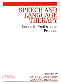 Speech And Language Therapy - Issues In Professional Practice