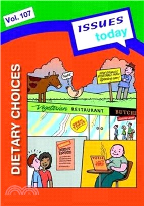 Dietary Choices Issues Today Series