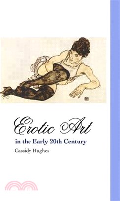 Erotic Art in the Early 20th Century