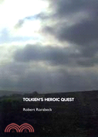 Tolkien's Heroic Quest