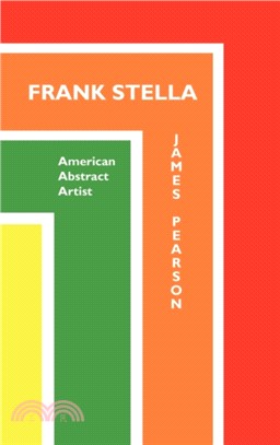 Frank Stella：American Abstract Artist
