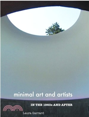 Minimal Art and Artists in the 1960s and After