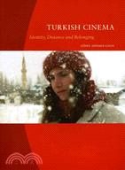 Turkish Cinema ─ Identity, Distance and Belonging