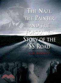 The Nazi, the Painter and the Forgotten Story of the SS Road