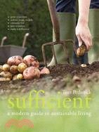 Sufficient ─ A Modern Guide to Sustainable Living