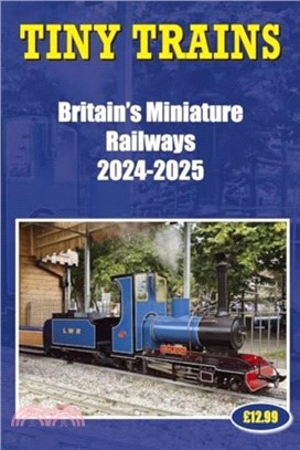 Tiny Trains ??Britain's Miniature Railways 2024-2025