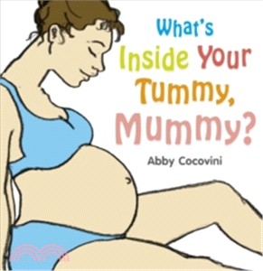 What's Inside Your Tummy, Mummy?