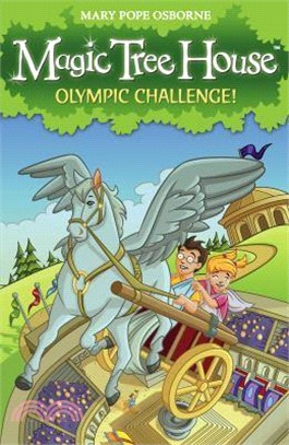 Magic Tree House 16: Olympic Challenge!