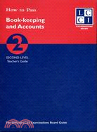 Book-Keeping And Accounts 2:Teacher'S Guide