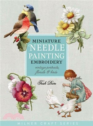 Miniature Needle Painting Embroidery ─ Vintage Portraits, Florals & Birds