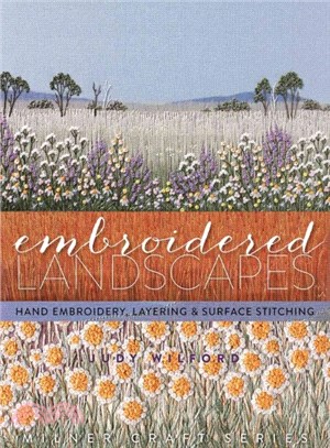 Embroidered Landscapes ─ Hand Embroidery, Layering & Surface Stitching