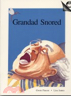 Grandad Snored