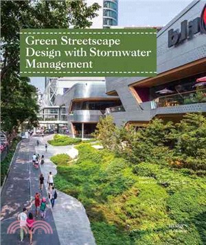 Green streetscape design with stormwater management /