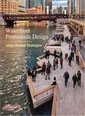 Waterfront Promenade Design ─ Urban Revival Strategies