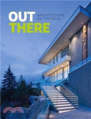 Out There: Architecture on the Edge