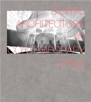 Digital Architecture in China
