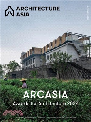 Architecture Asia: Arcasia Awards for Architecture 2022