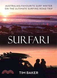 Surfari ─ Australia's Favourite Surf Writer on the Ultimate Surfing Road Trip