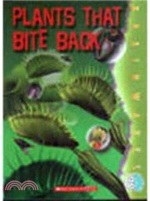Plants that bite back