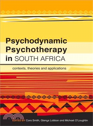 Psychodynamic Psychotherapy in South Africa ― Contexts, Theories and Applications