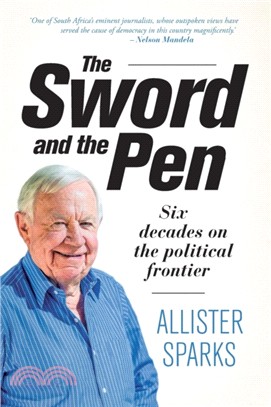 The sword and the pen：Six decades on the political frontier