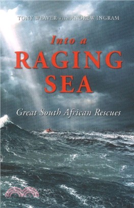 Into the Racing Sea：Great South African Rescues