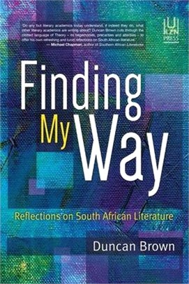 Finding My Way ― Reflections on South African Literature