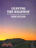 Leaving the Highway: Six Contemporary New Zealand Novelists