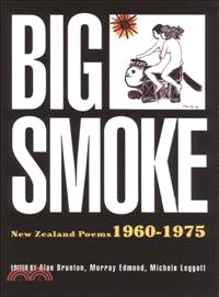 Big Smoke ― New Zealand Poems 1960-1975