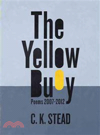 The Yellow Buoy ― Poems 2007-2012