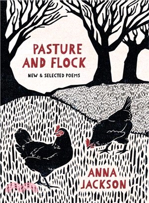 Pasture and Flock ― New and Selected Poems