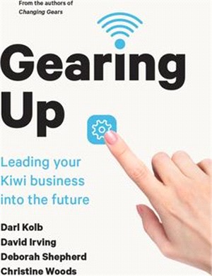 Gearing Up ― Leading Your Kiwi Business into the Future