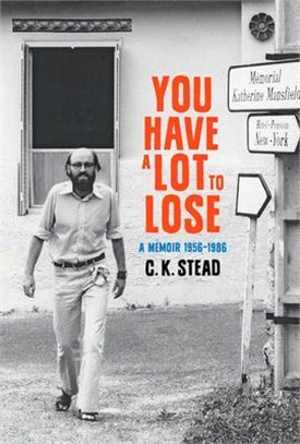 You Have a Lot to Lose ― A Memoir, 1956-1986