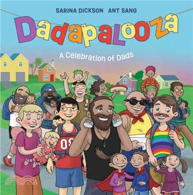 Dadapalooza：A Celebration of Dads