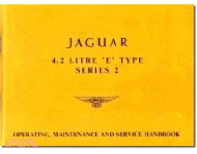 Jaguar E-Type 4.2 Series 2 Handbook