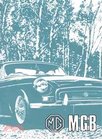 Mg Mgb Tourer & Gt Owner Handbook