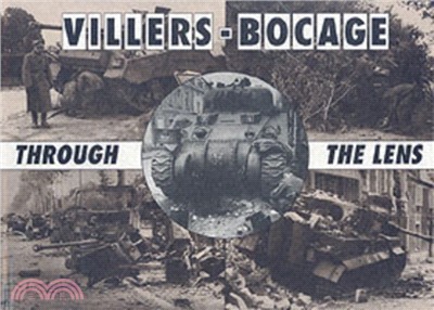Villers-Bocage Through the Lens