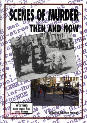 Scenes of Murder Then and Now