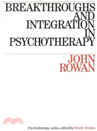 Breakthroughs And Integration In Psychotherapy