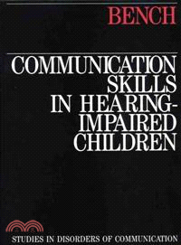 Communication Skills In Hearing-Impaired Children