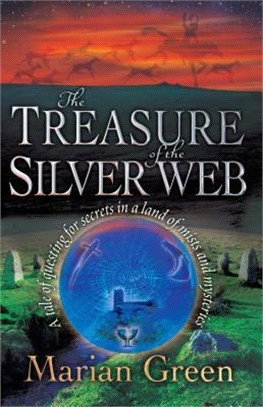 Treasure of the Silver Web—A Tale of Questing for Secrets in a Land of Mists and Mysteries