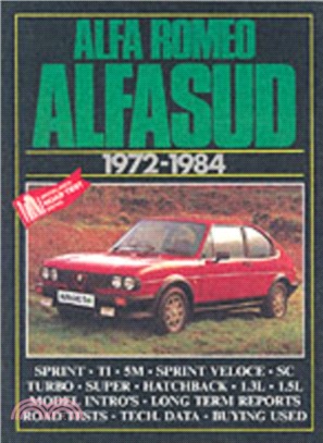 Alfa Romeo Alfasud, 1972-84：Road and Comparison Tests, Model Introductions, History and Buying Guide Articles. Models: 1186, Ti, 1286 Sprint, 5M, 1300Ti, 1490 Ti and Sprint, 1.4 Super, 1.5 Sprint Vel