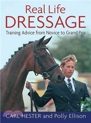 Real Life Dressage—Training Advice From Novice To Grand Prix